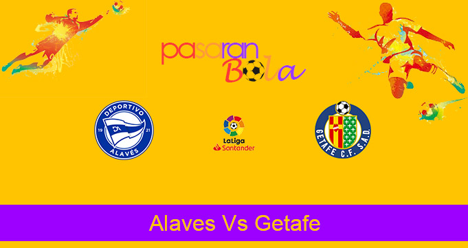 Prediksi Bola Alaves Vs Getafe 26 September 2020