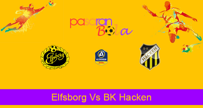 Prediksi Bola Elfsborg Vs BK Hacken 22 September 2020