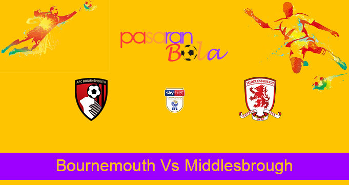 Prediksi Bola Bournemouth Vs Middlesbrough 2 April 2021