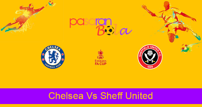 Prediksi Bola Chelsea Vs Sheff United 21 Maret 2021