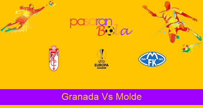 Prediksi Bola Granada Vs Molde 12 Maret 2021