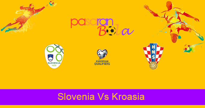 Prediksi Bola Slovenia Vs Kroasia 25 Maret 2021