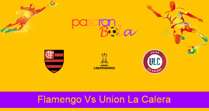 Prediksi Bola Flamengo Vs Union La Calera 28 April 2021