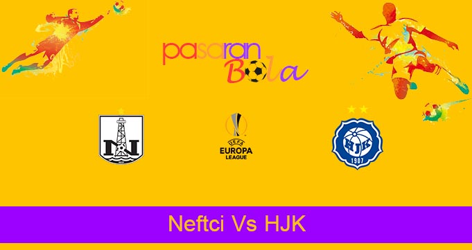 Prediksi Bola Neftci Vs HJK 4 Agustus 2021