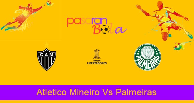 Prediksi Bola Atletico Mineiro Vs Palmeiras 29 September 2021