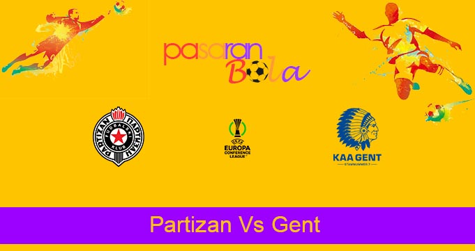 Prediksi Bola Partizan Vs Gent 22 Oktober 2021