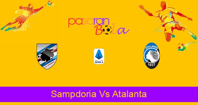 Prediksi Bola Sampdoria Vs Atalanta 27 Oktober 2021