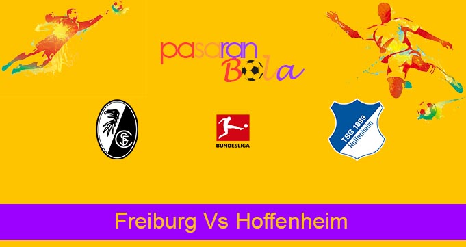 Prediksi Bola Freiburg Vs Hoffenheim 11 Desember 2021