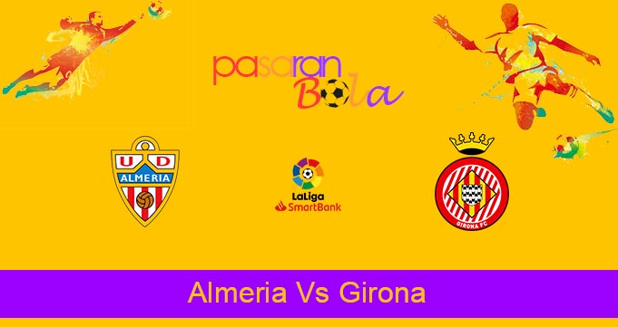 Prediksi Bola Almeria Vs Girona 28 Maret 2022