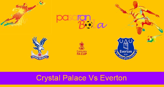 Prediksi Bola Crystal Palace Vs Everton 20 Maret 2022