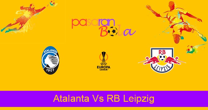 Prediksi Bola Atalanta Vs RB Leipzig 14 April 2022