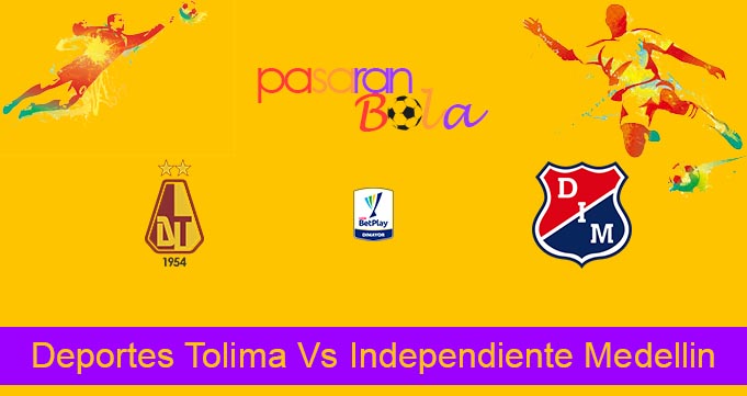 Prediksi Bola Deportes Tolima Vs Independiente Medellin 2 Juni 2022