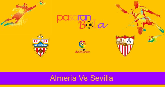 Prediksi Bola Almeria Vs Sevilla 28 Agustus 2022