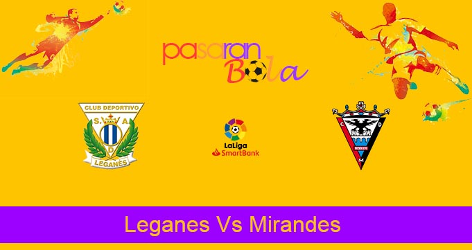 Prediksi Bola Leganes Vs Mirandes 7 Desember 2022