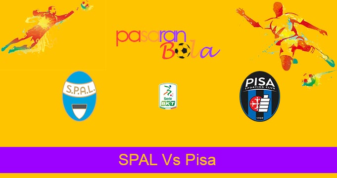 Prediksi Bola SPAL Vs Pisa 26 Desember 2022