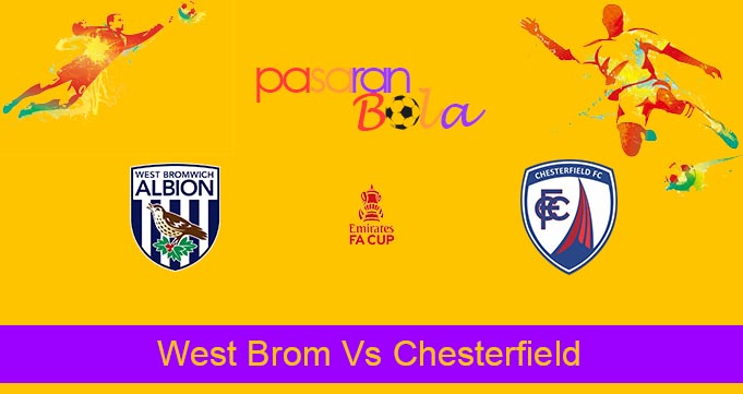 Prediksi Bola West Brom Vs Chesterfield 18 Januari 2023