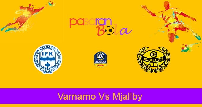 Prediksi Bola Varnamo Vs Mjallby 10 April 2023