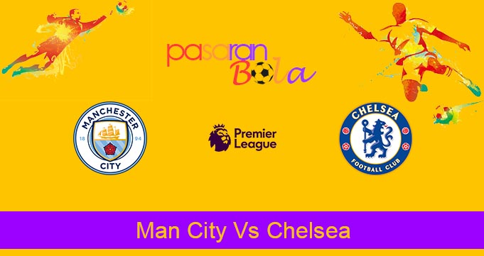 Prediksi Bola Man City Vs Chelsea 21 Mei 2023