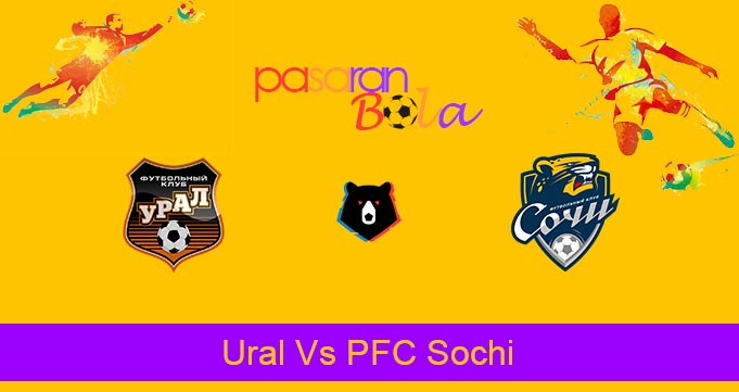 Prediksi Bola Ural Vs PFC Sochi 3 Juni 2023