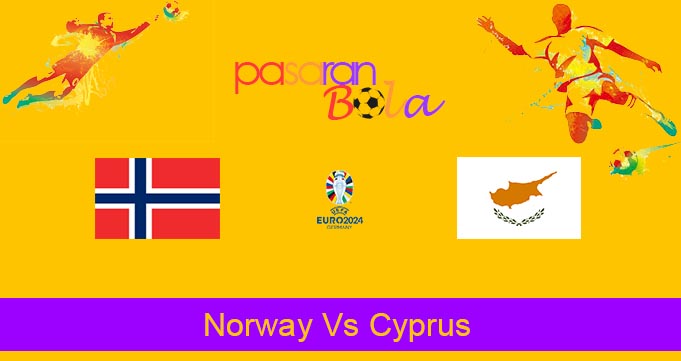 Prediksi Bola Norway Vs Cyprus 21 Juni 2023