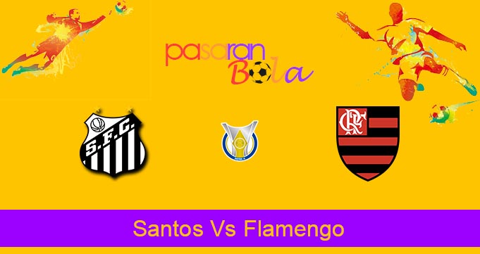 Prediksi Bola Santos Vs Flamengo 26 Juni 2023