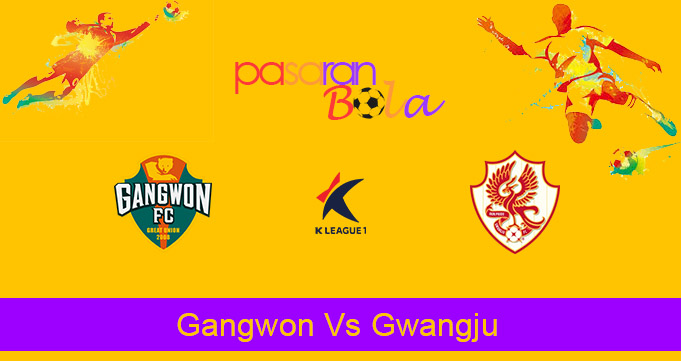 Prediksi Bola Gangwon Vs Gwangju 7 Juli 2023