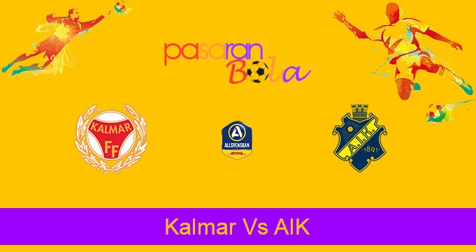 Prediksi Bola Kalmar Vs AIK 6 Agustus 2023