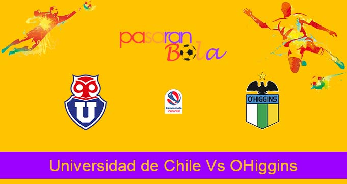 Prediksi Bola Universidad de Chile Vs OHiggins 8 Agustus 2023