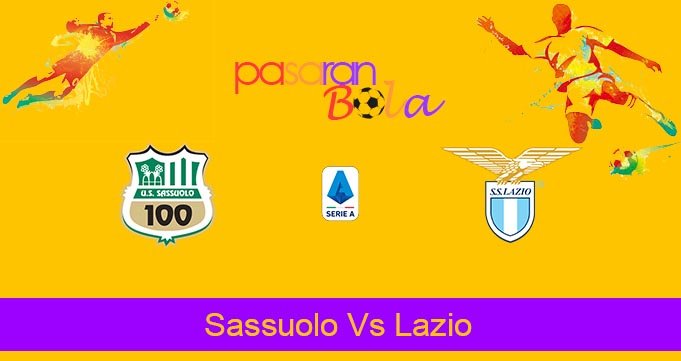 Prediksi Bola Sassuolo Vs Lazio 22 Oktober 2023