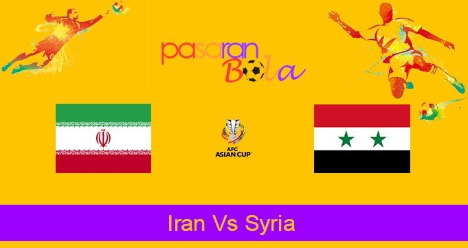 Prediksi Bola Iran Vs Syria 31 Januari 2024