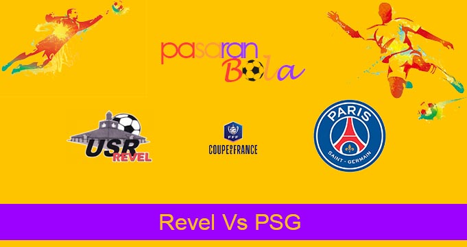 Prediksi Bola Revel Vs PSG 8 Januari 2024