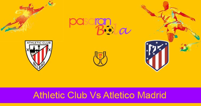 Prediksi Bola Athletic Club Vs Atletico Madrid 1 Maret 2024