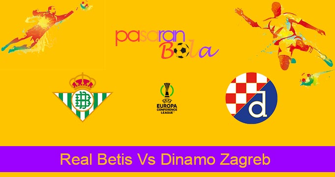 Prediksi Bola Real Betis Vs Dinamo Zagreb 16 Februari 2024