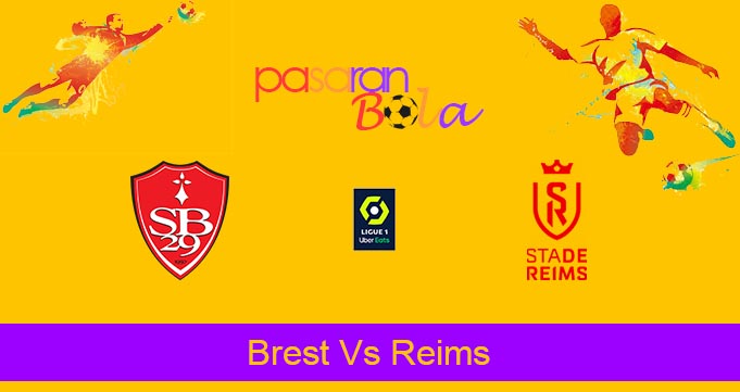 Prediksi Bola Brest Vs Reims 11 Mei 2024