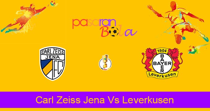 Prediksi Bola Carl Zeiss Jena Vs Leverkusen 28 Agustus 2024