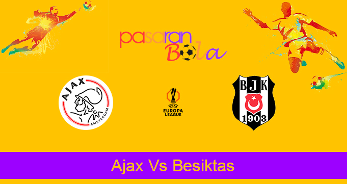 Prediksi Bola Ajax Vs Besiktas 27 September 2024